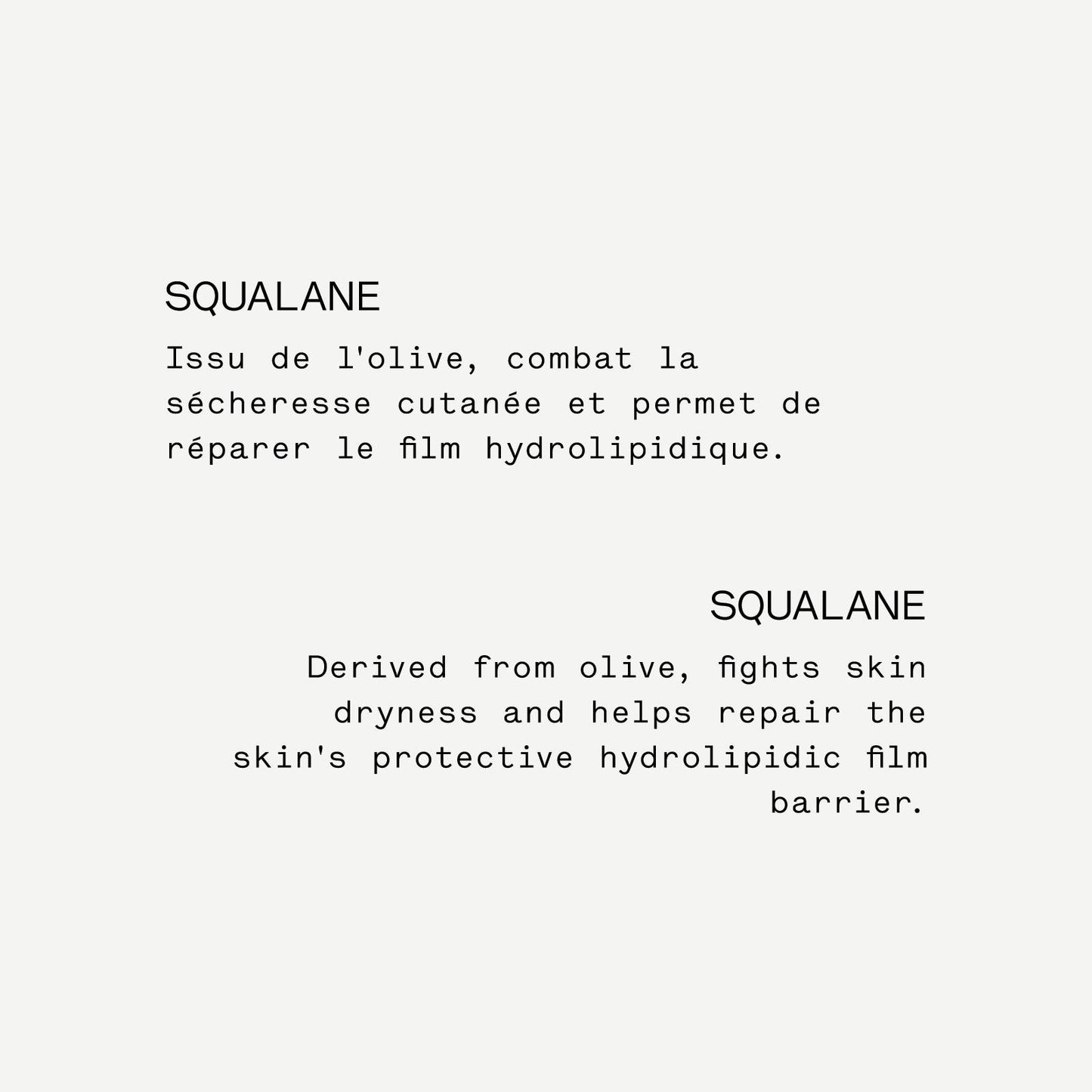 Sérum Nourrissant L34
Squalane d'olive 100%