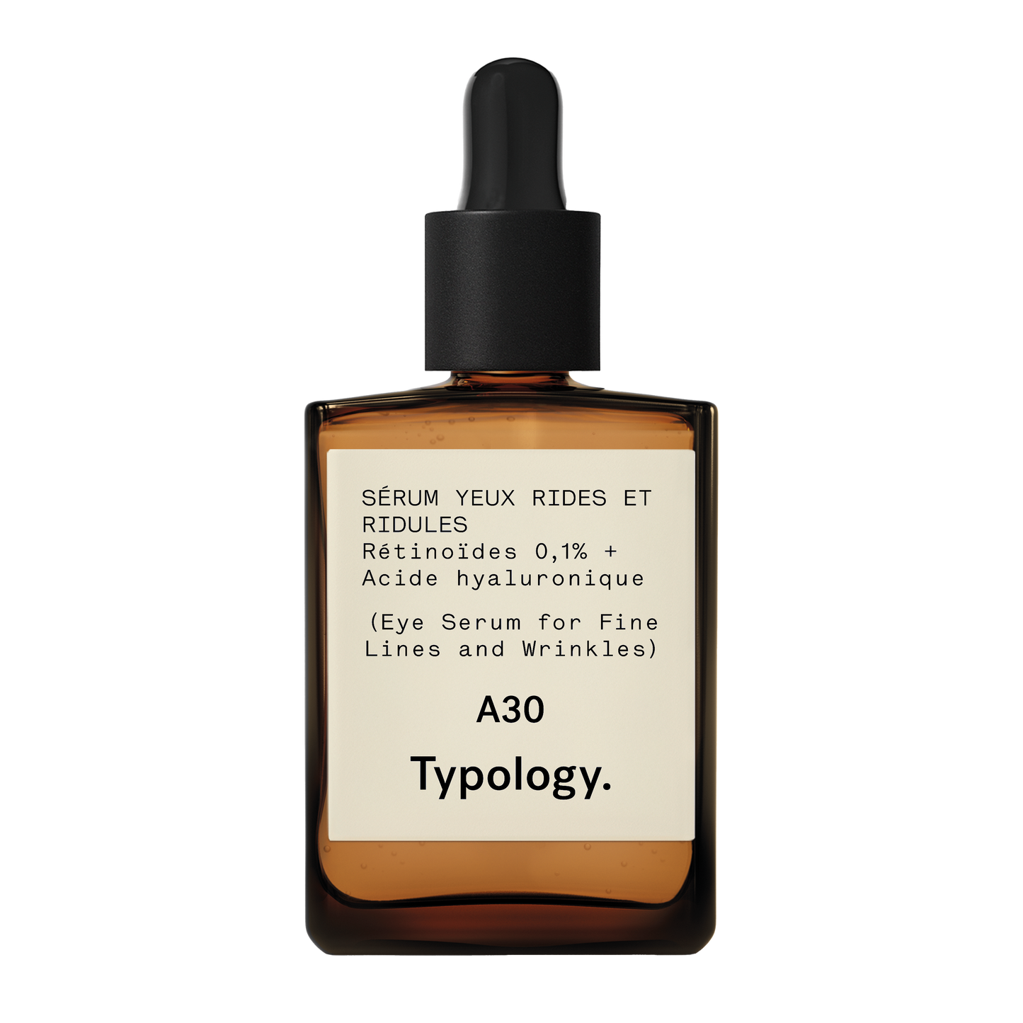 Sérum Yeux Rides et Ridules A30
Rétinoïdes 0,1% + Acide hyaluronique