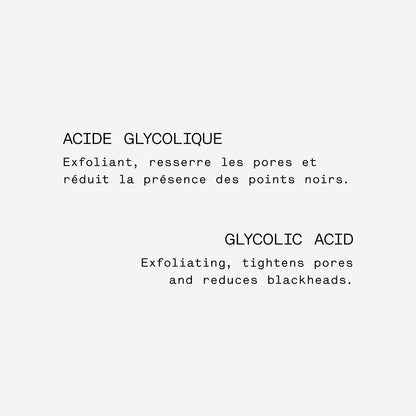 Sérum Exfoliant L63
Acide glycolique 10 % + Extrait de pistachier lentisque
